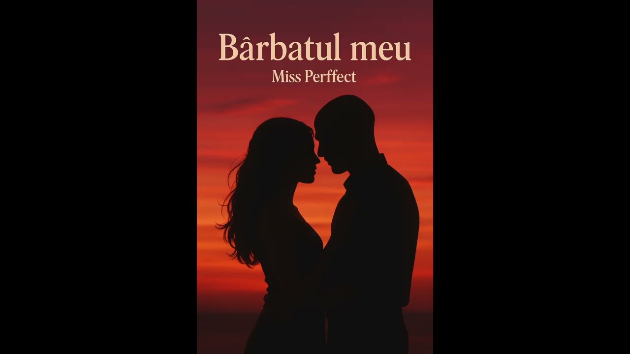 Miss Perffect- Barbatul Meu