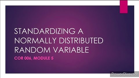 Standardizing a Normal Distributed Random Variable