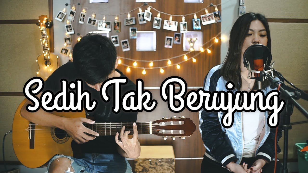 Sedih Tak Berujung - Glenn Fredly | by Nadia \u0026 Yoseph (NY Cover)