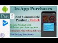 Android In-App Purchases Part 5 - Implement Non-Consumable In-App Purchases - Unlock