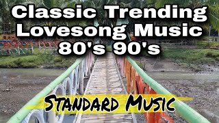 Classic Trending Lovesong Music 80&#39;s 90&#39;s Hits | Lovesong Music 🎶 🎵