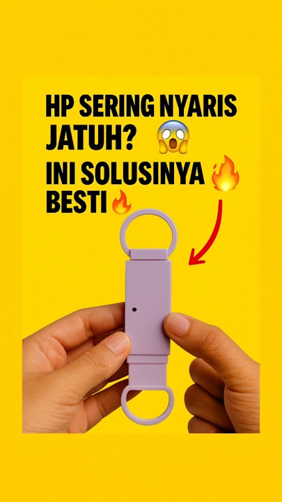 HP Aman Gak Jatuh Lagi! 🔥📱