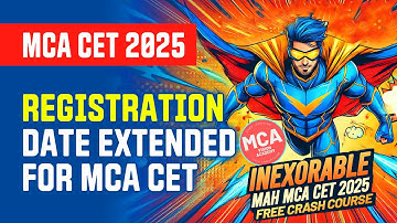 Registration deadline extended for MAH MCA CET 2025 🚀 Application Form filling date extended