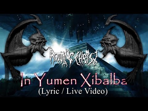 Rotting Christ: In Yumen Xibalba [Promo Lyric Video] (The Curse of the Mayans)