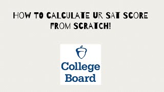 How to Calculate Your total SAT score from scratch!