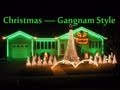 Christmas Lights Gangnam Style - 2012