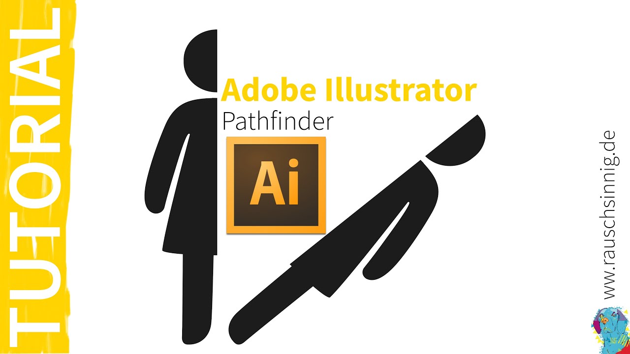 Update New 2020 - Pathfinder in Adobe Illustrator richtig einsetzen – Schneiden, Verbinden, Trennen