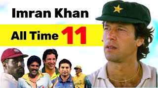 Imran Khan&#39;s All Time XI