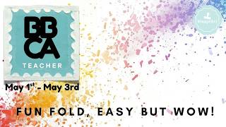 BBCA: FUN FOLD cardmaking ! EASY BUT WOW Cards!