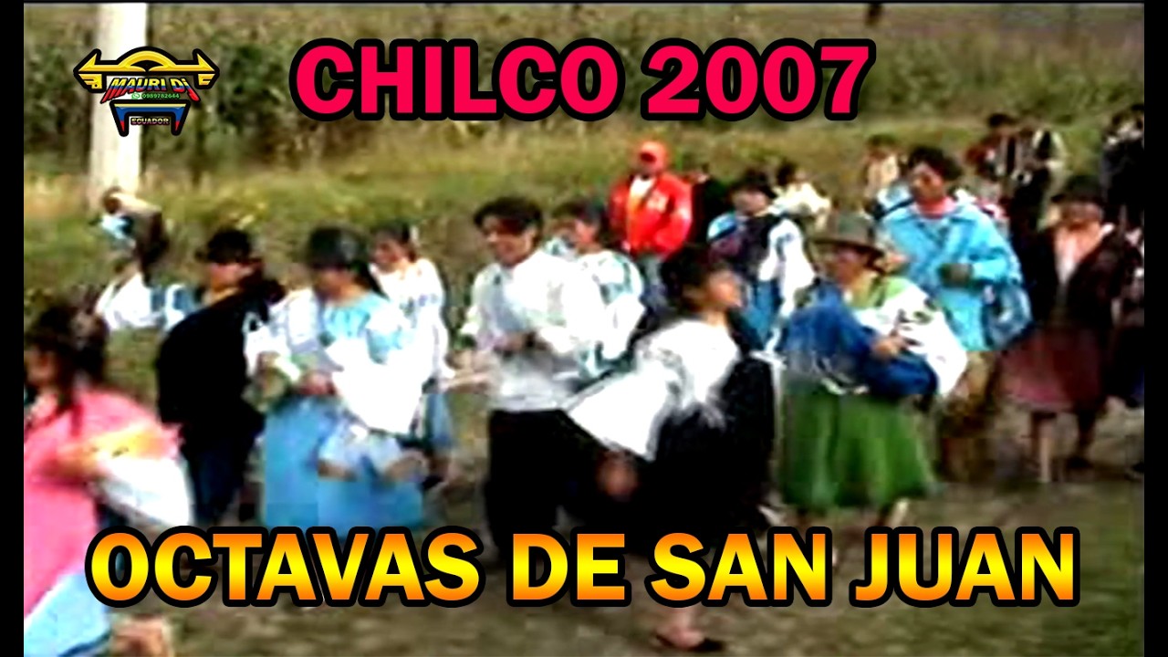 CHILCO OCTAVAS  2007 // MAURI EL CHICHERO