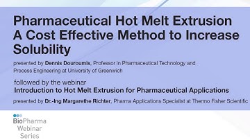 PHARMACEUTICAL HOT MELT EXTRUSION A COST EFFECTIVE METHOD TO INCREASE SOLUBILITY