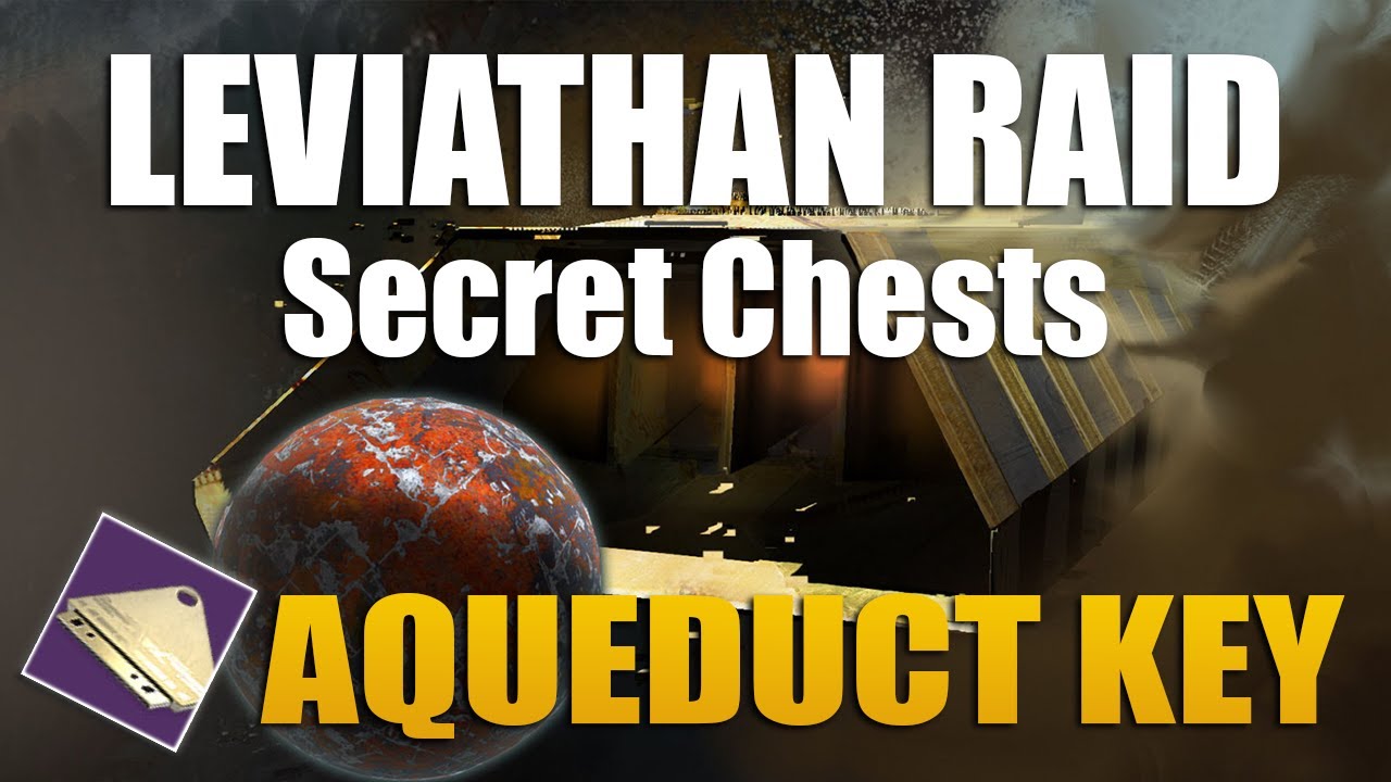 Destiny 2 Leviathan Raid Secret Chests Aqueduct Key (SOLO) YouTube