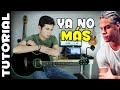 Ya No Más - Go! Vive A Tu Manera - Tutorial de Guitarra | Santiago Saez