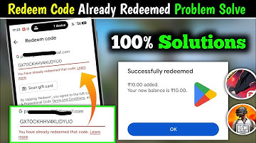 You Have Already Redeemed that Code | Redeem Code Kam Nahi kar Raha hai | Redeem Code Problem