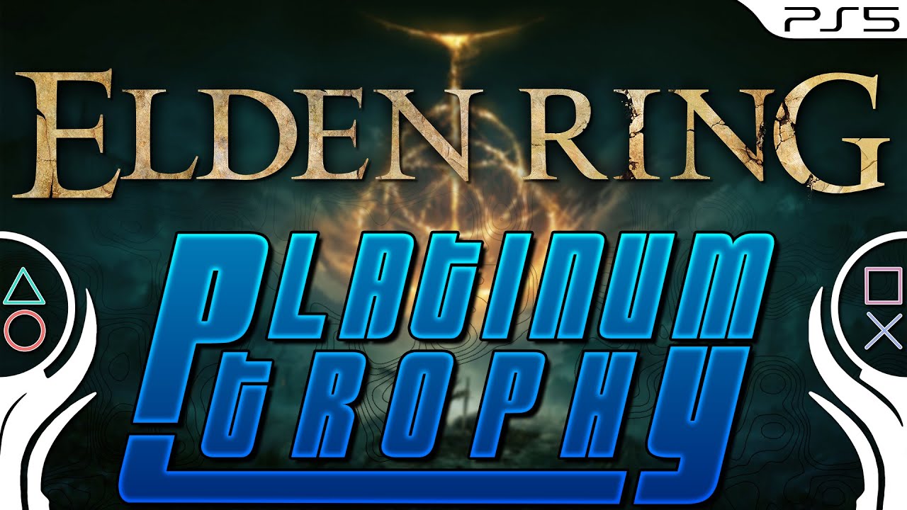 Elden Ring Platinum Trophy (Age of the Stars)