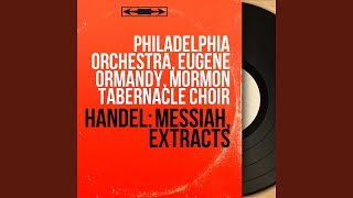 Messiah, HWV 56, Pt. 2, Scene 6: No. 42, Recitative. He That Dwelleth in Heaven