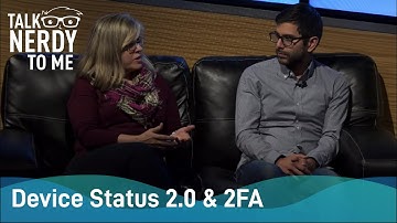 Talk Nerdy to Me | Datto Discusses Device Status 2.0 & 2FA