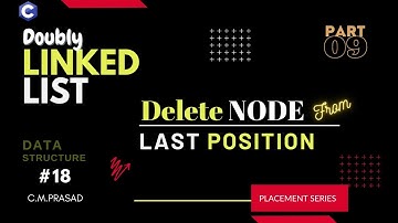 18: Delete a Node from Last | Doubly Linked List | EzyCode