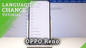 Choose Language in OPPO Reno - Set Up Language in OPPO