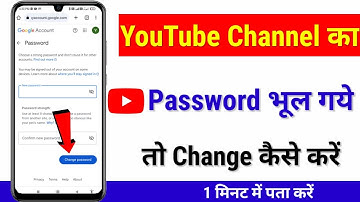 Youtube channel ka password kaise change kare 2023 | Youtube password bhul gye to change kaise kare