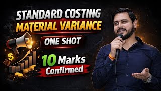 Standard Costing - One Shot Material Variance - CA/CMA Inter 2026