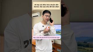 Bí kíp xài điều hoà chuẩn đét