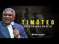 Timóteo | Pr Genival Bento