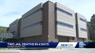 2 prisoners found dead at Racine County Jail in 4 days