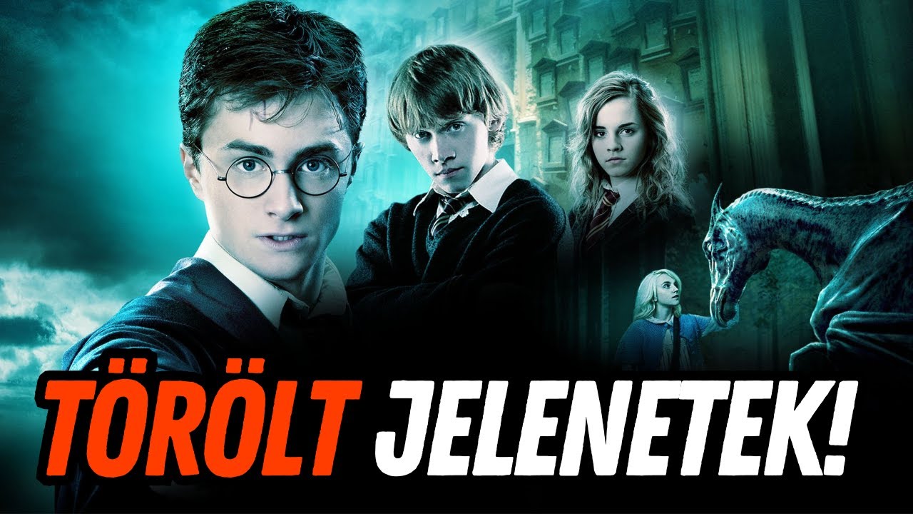 A Harry Potter és a Főnix Rendje TÖRÖLT jelenetei! 