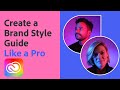 Create a Brand Style Guide: Like a Pro