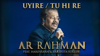 Download lagu Uyire / Tu Hi Re - @arrahman Feat. Hariharan & Rakshita Suresh At Expo 2020 Mp3 Video Mp4
