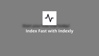 Indexly Autoinstant Indexing In Google Bing And Yandex