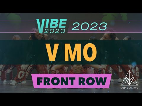 V Mo | VIBE 2023 [@Vibrvncy Front Row 4K]