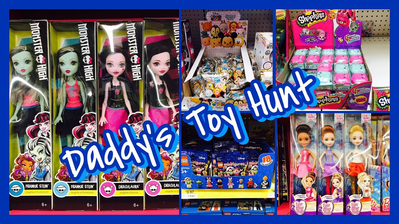 Daddy's Toy Hunt - MH Basic Reboot Budget Dolls, EAH, Lego Disney Minifigs, Shopkins Season 5!!!!