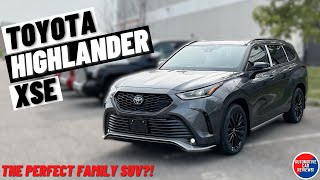 2024 TOYOTA HIGHLANDER XSE! | *In-Depth Review* | The Perfect Family SUV?!