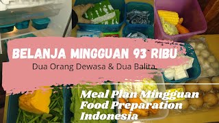 Belanja Mingguan Hemat 93 Ribu untuk Sekeluarga| Food Preparation Indonesia