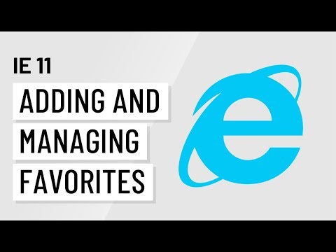 Internet Explorer 11: Adding and Managing Favorites with IE 11