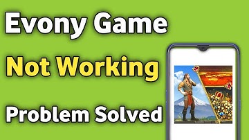 How to fix evony not working & opening Crashing Problem Solved