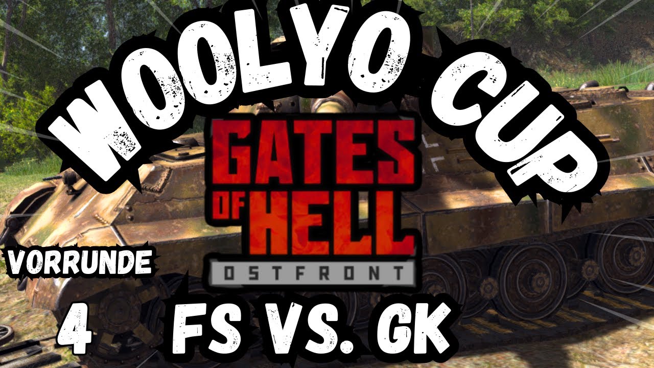 Das ist die SCHLIMMSTE Map... I Woolyo Cup I Gates of Hell 2vs2 I FS VS. GN