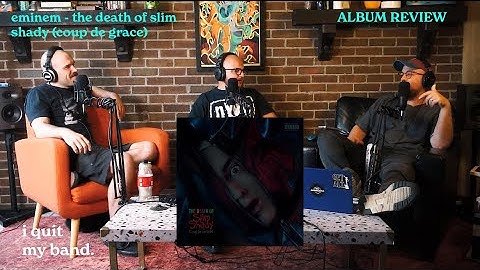Eminem - The Death of Slim Shady (Coup de Grace) - ALBUM REVIEW