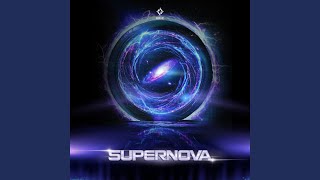 Supernova (Official Epic Supernova Sound Track)
