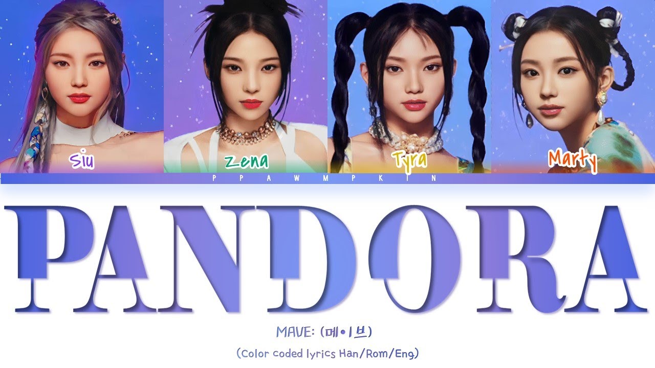 Pandora MAVE (메이브) (Color Coded Lyrics) YouTube