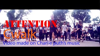 Charlie puth attention | Cwalk dance 2021 | NT Walkaz