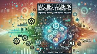Podcast - machine learning hybridization and optimization