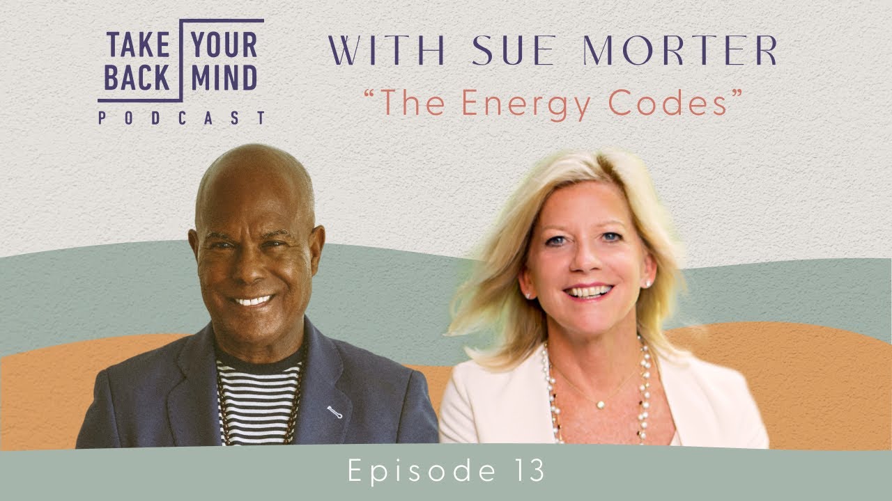 The Energy Codes with Sue Morter