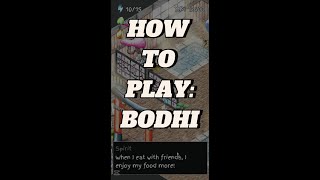 How to Play: Bodhi screenshot 4