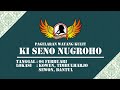 #LiveStreaming Ki Seno Nugroho - Rabine Setyaki