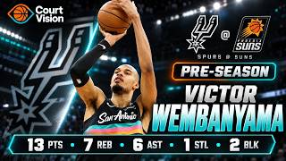 Victor Wembanyama - 13 Points, 6 Assists, 7 Rebounds vs Suns - 2026-27 Preseason