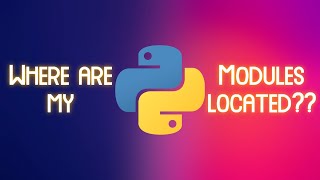 How to find your Python/Anaconda Modules