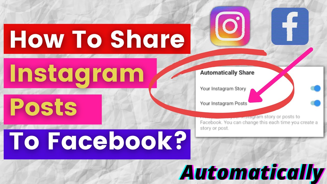 wacht Teken een foto Gespecificeerd How To Share Instagram Post To Facebook Automatically? [in 2023] - YouTube